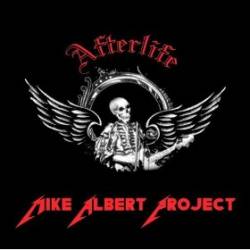 Mike Albert Project : Afterlife